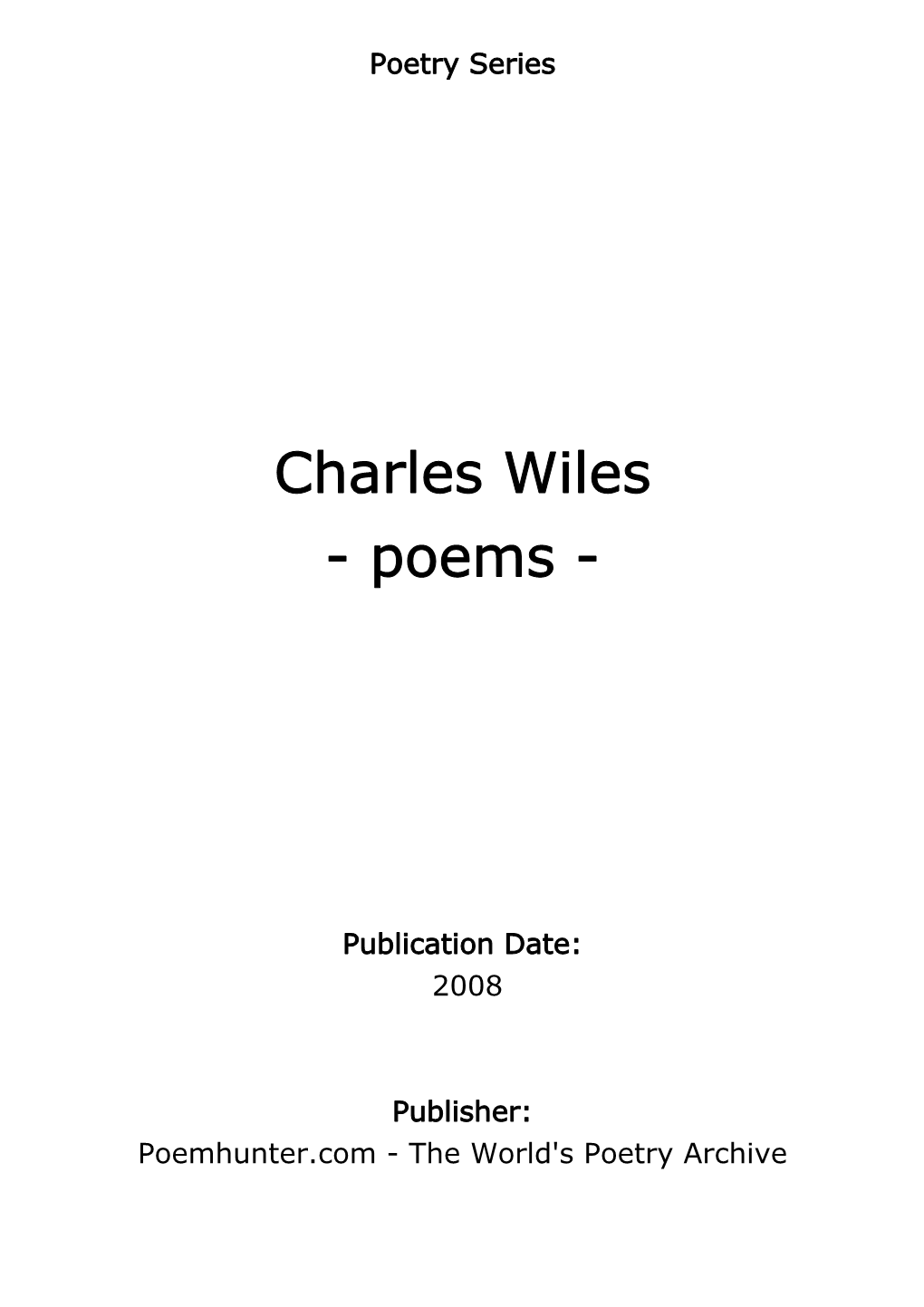Charles Wiles - Poems