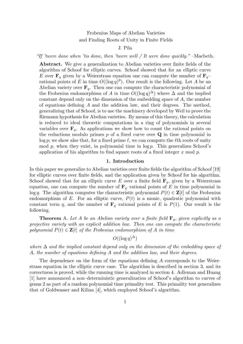 Frobenius Maps of Abelian Varieties and Finding Roots of Unity in Finite Fields J