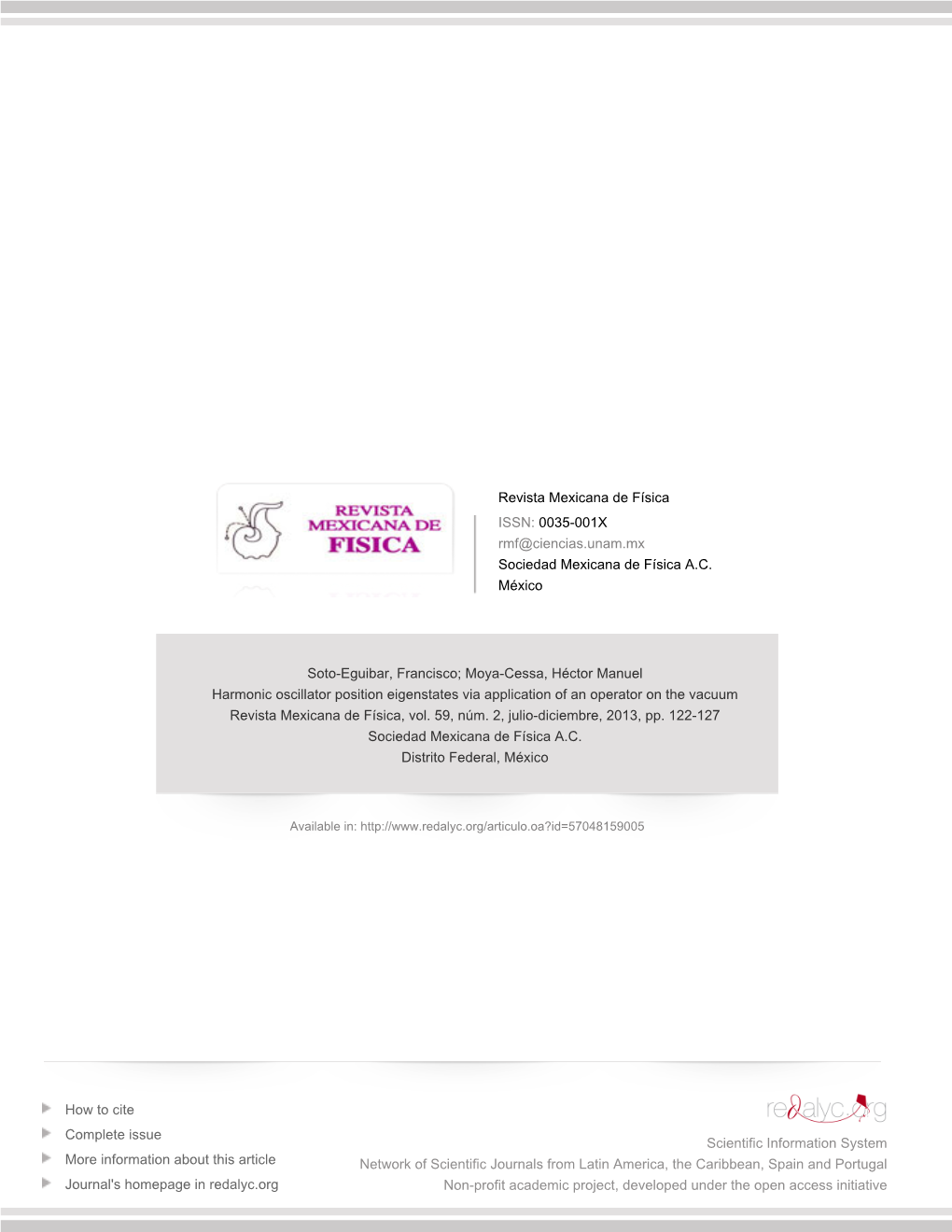 Redalyc.Harmonic Oscillator Position Eigenstates Via Application of An