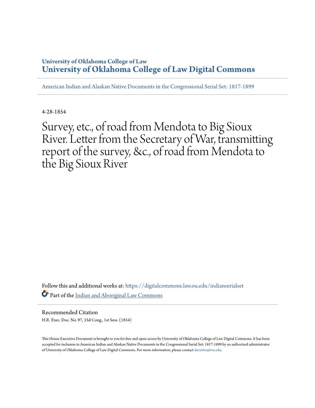 Survey, Etc., of Road from Mendota to Big Sioux River. Letter from The