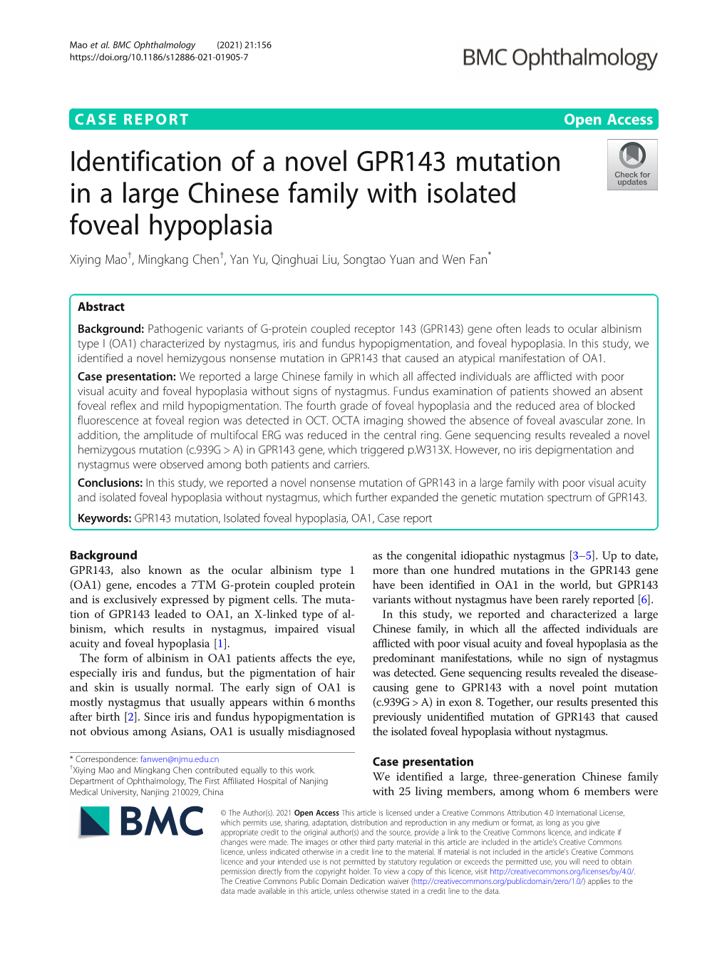 Identification of a Novel GPR143 Mutation in A