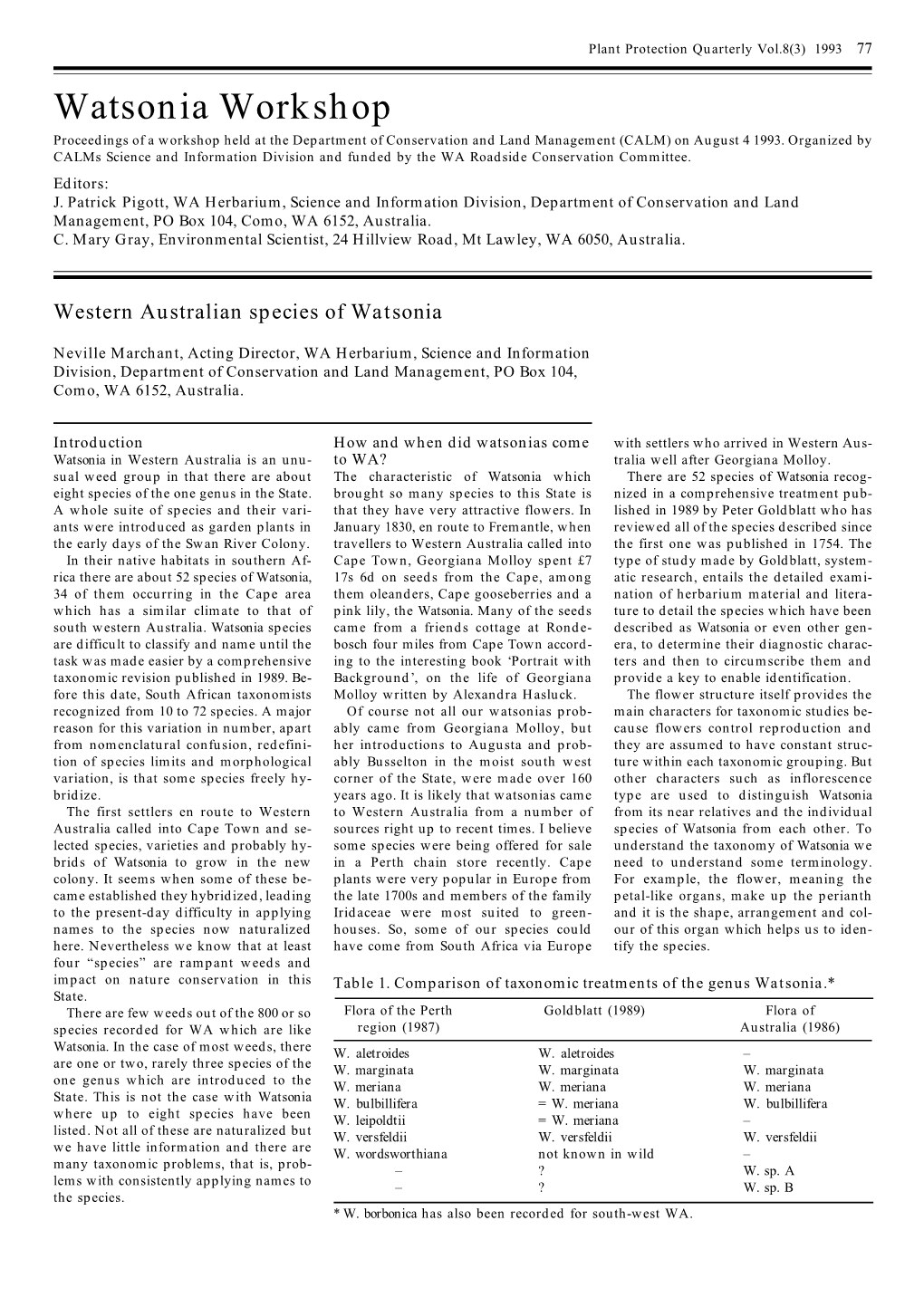 Watsonia Workshop Proceedings of a Workshop Held at the Department of Conservation and Land Management (CALM) on August 4 1993