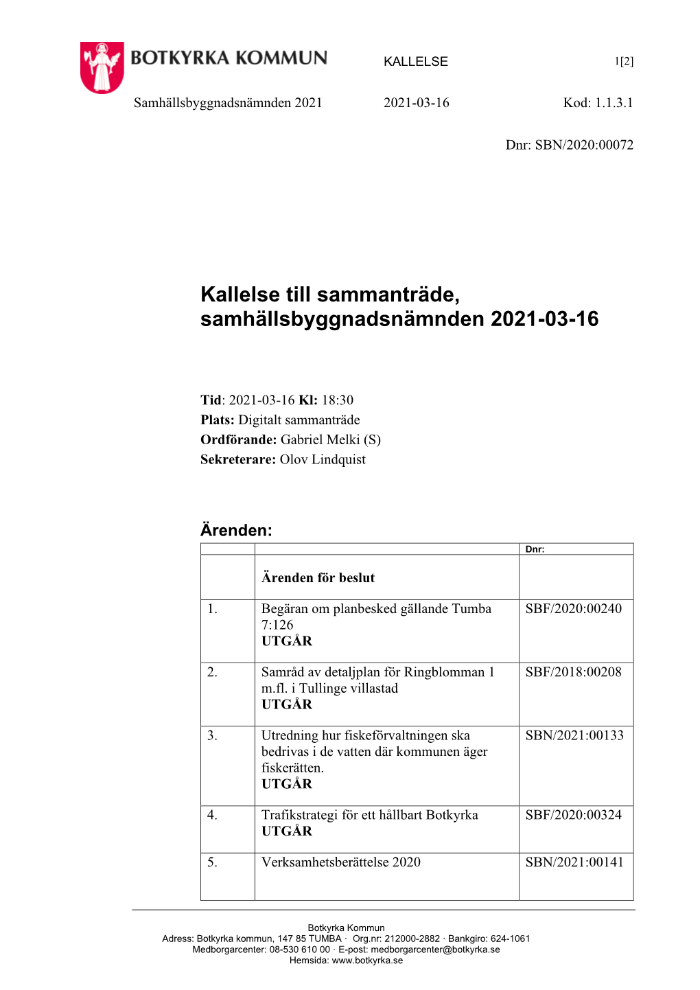 Kallelse Till Sammanträde, Samhällsbyggnadsnämnden 2021-03-16