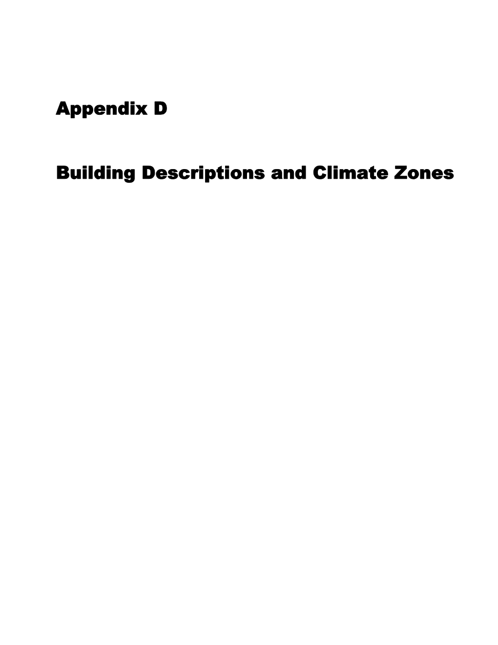 Appendix D Building Descriptions and Climate Zones