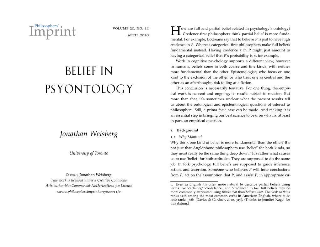 Belief in Psyontology Cumstances (Ross & Schroeder, 2014; Schwitzgebel, 2015)