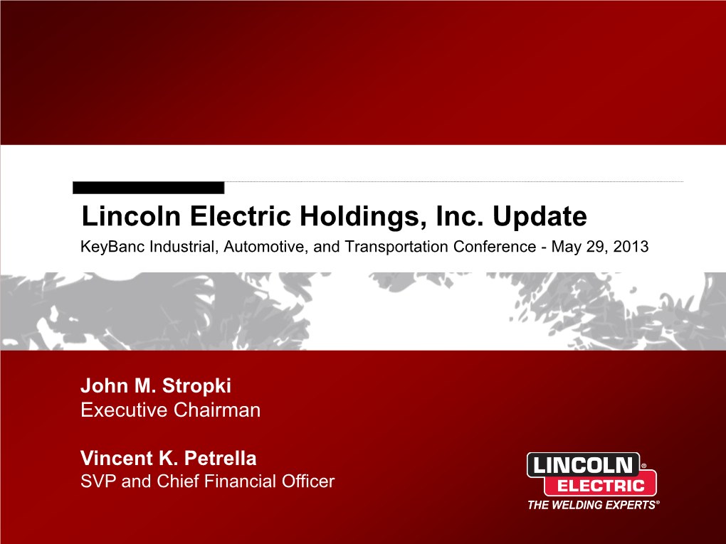 Keybanc Industrial, Automotive, and Transportation Conference - May 29, 2013