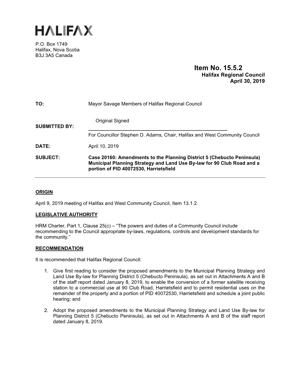 Chebucto Peninsula) Municipal Planning Strategy and Land Use By-Law for 90 Club Road and a Portion of PID 40072530, Harrietsfield