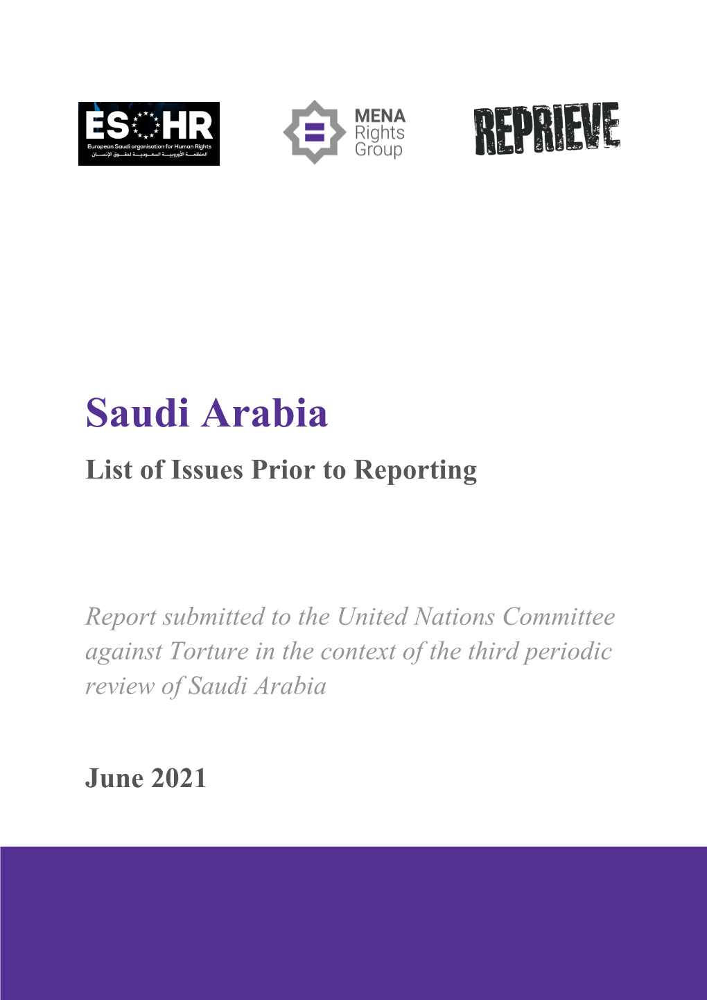 Saudi Arabia List of Issues Prior to Reporting