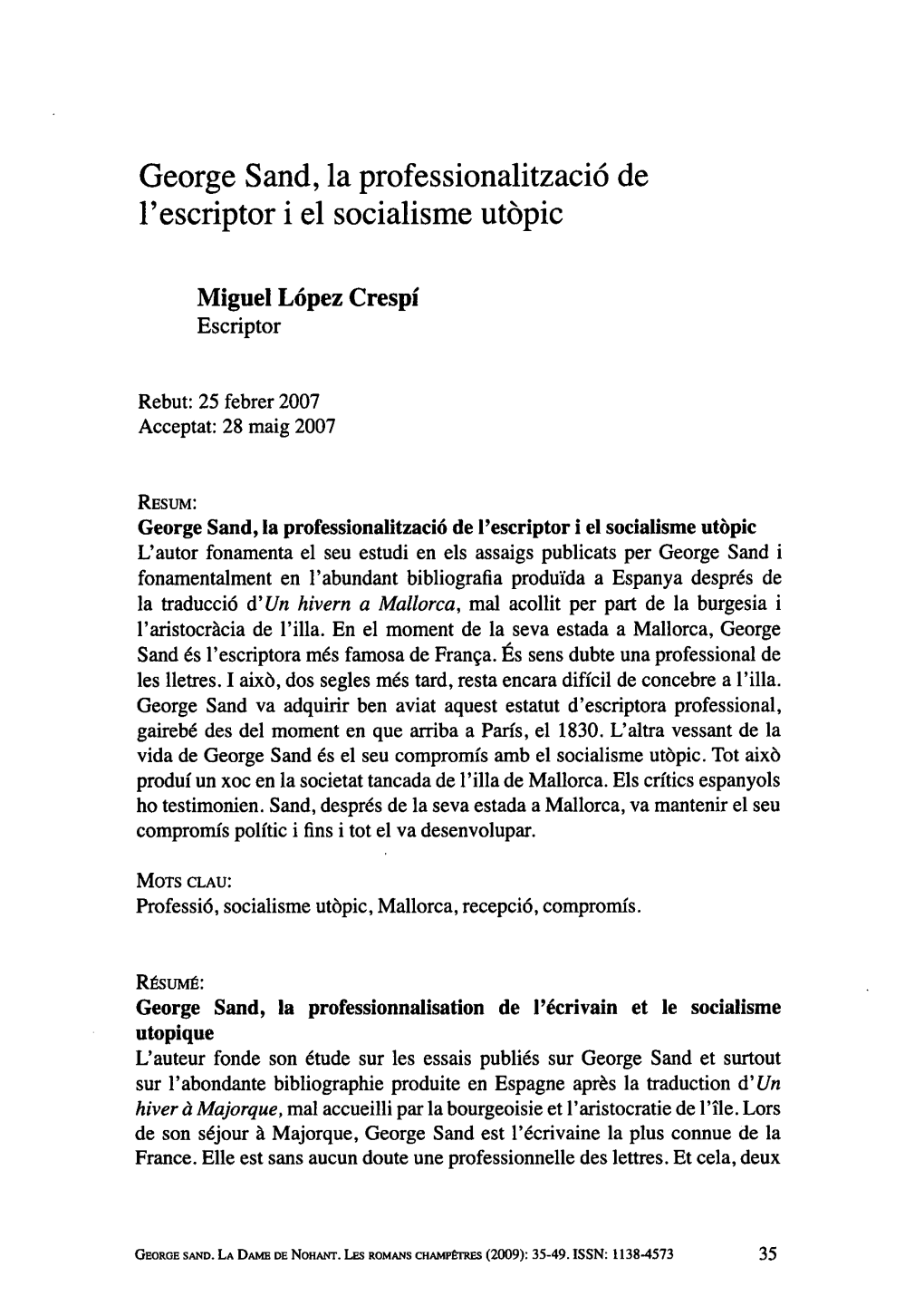 George Sand, La Professionalització De L' Escriptor I El Socialisme Utopic