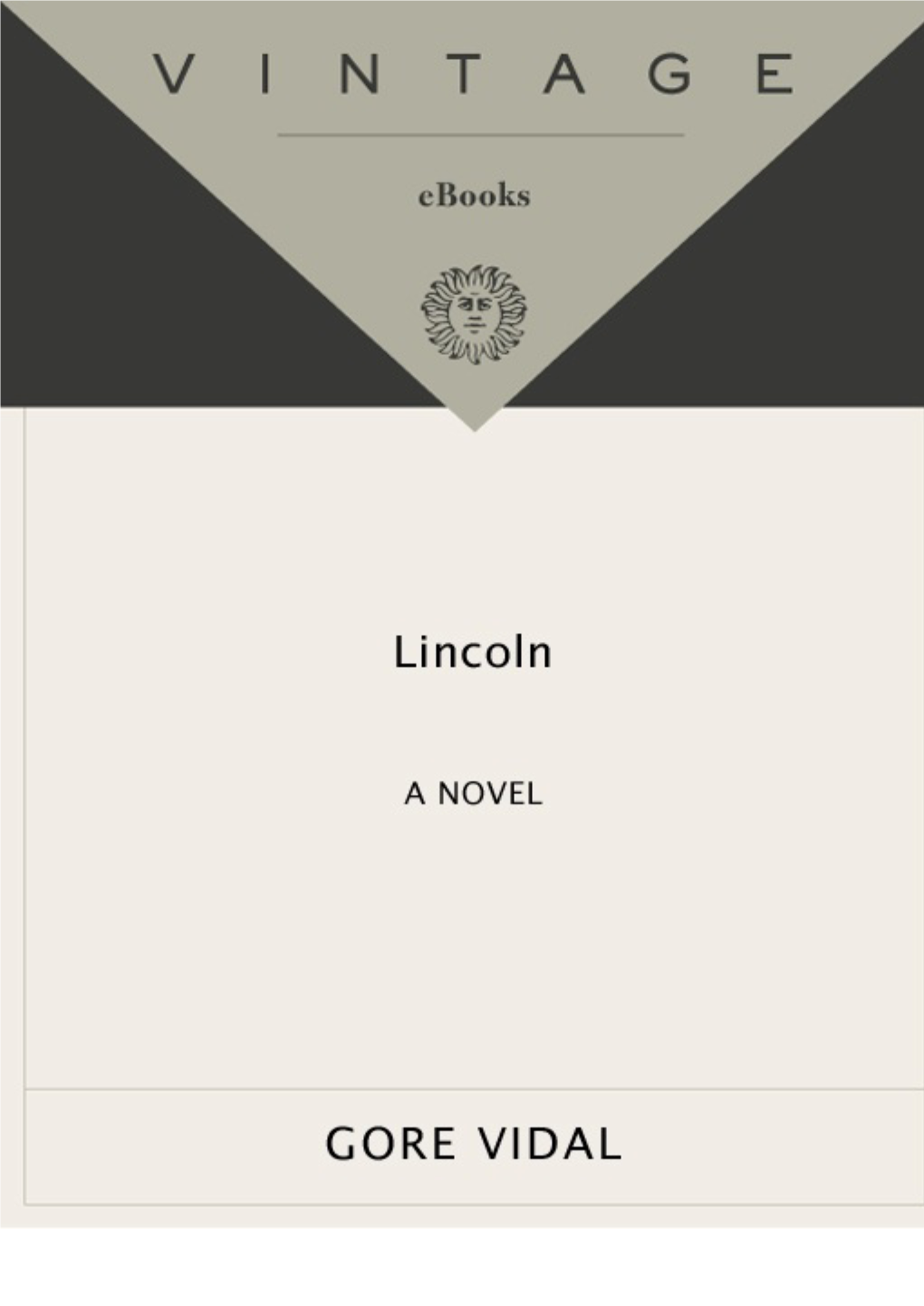 Lincoln: a Novel (Narratives of Empire, Book 2)