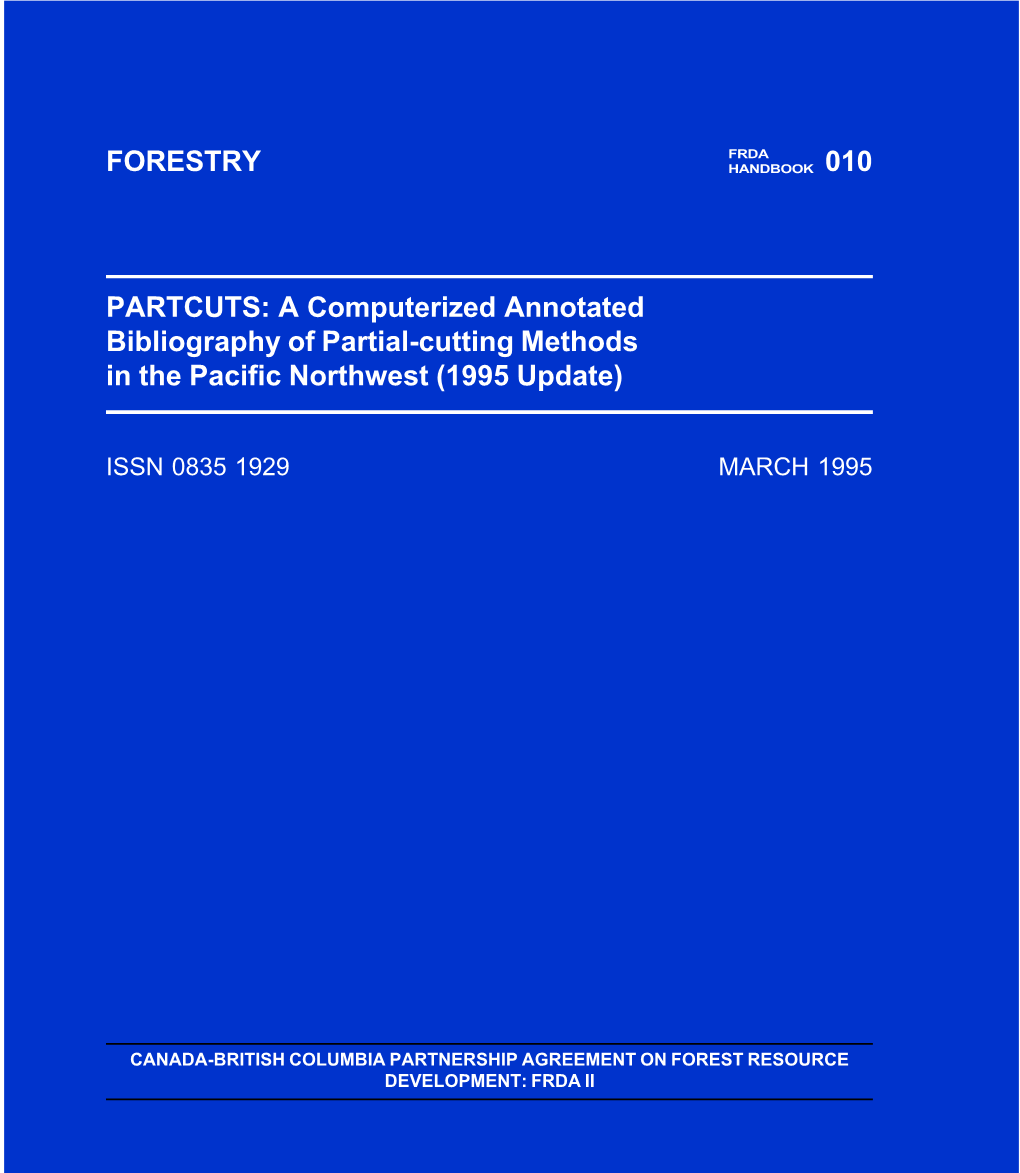 A Computerized Annotated Bibliography of Partial-Cutting Methods in the Pacific Northwest (1995 Update)