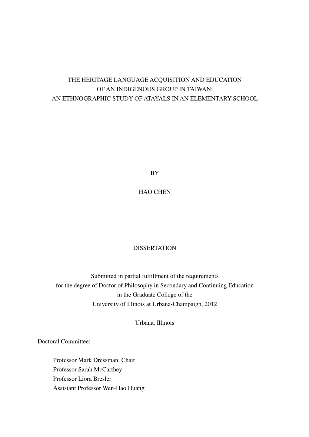 The Heritage Language Acquisition and Education of an Indigenous Group in Taiwan: an Ethnographic Study of Atayals in an Elementary School