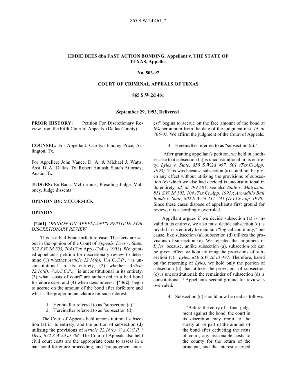 EDDIE DEES Dba FAST ACTION BONDING, Appellant V. the STATE of TEXAS, Appellee