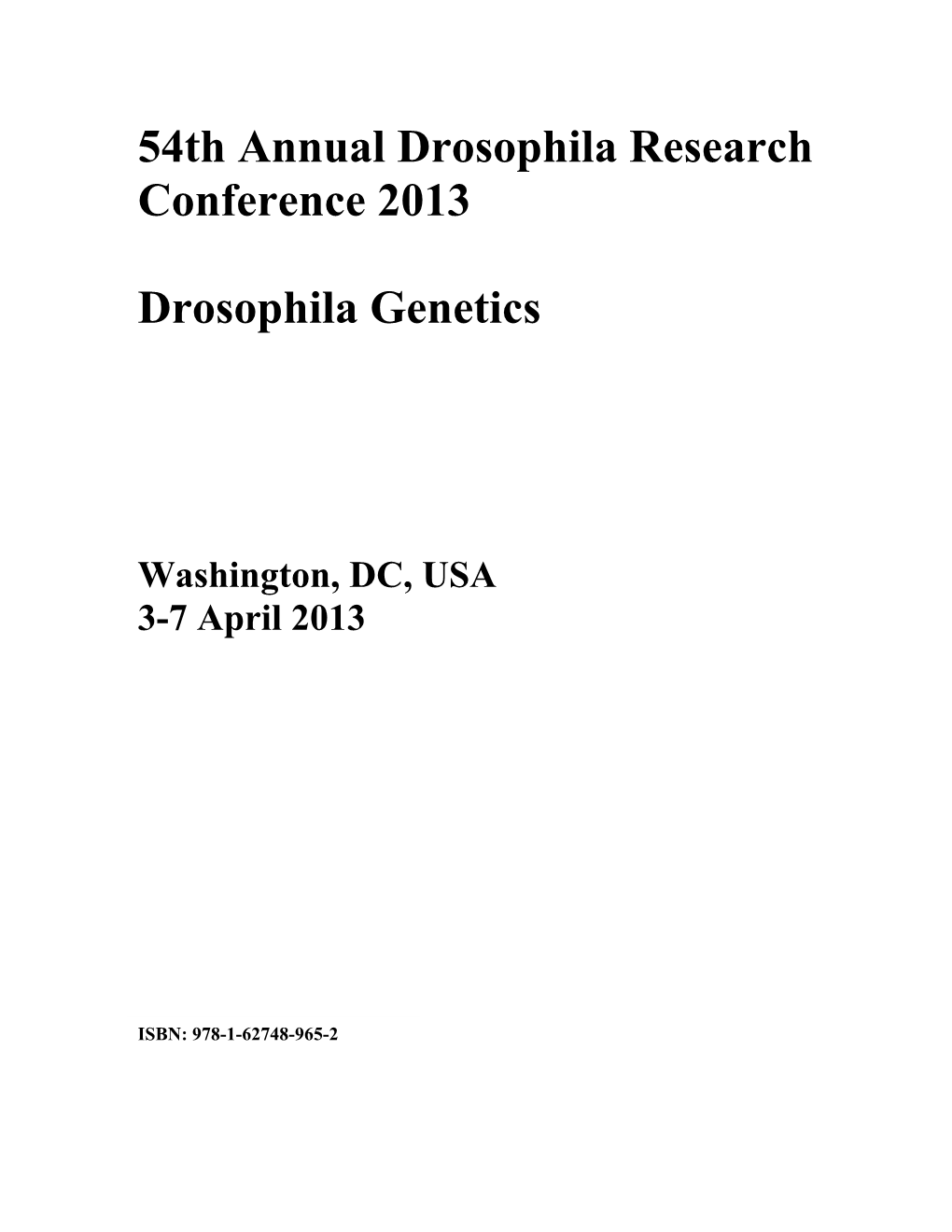 44Th Annual Drosophila Research Conference