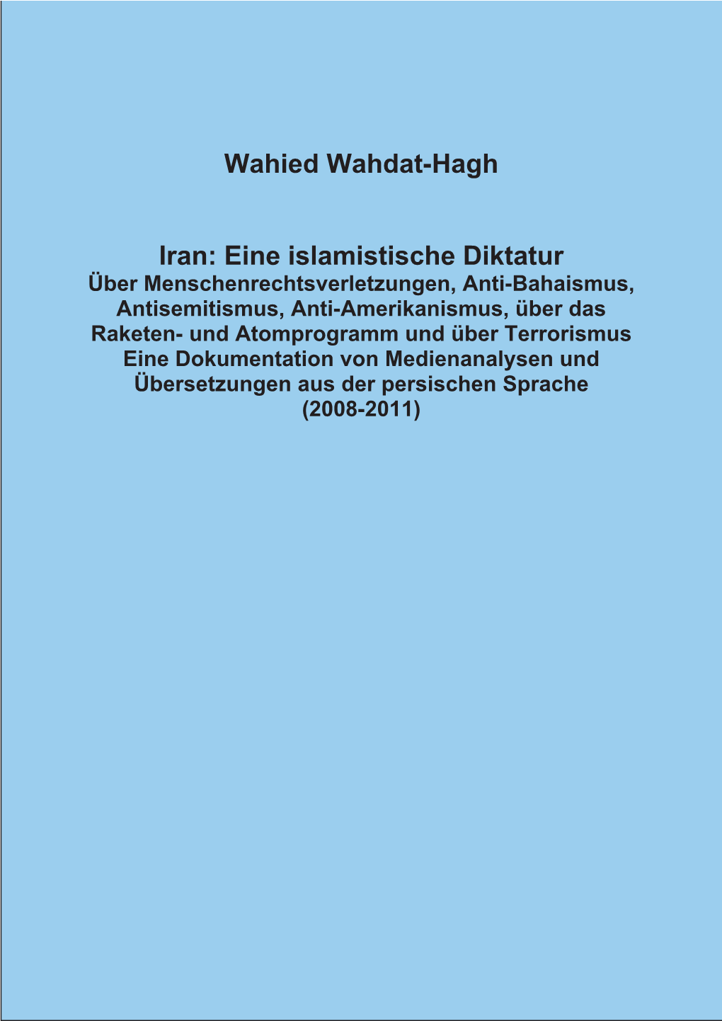 Wahied Wahdat-Hagh Iran