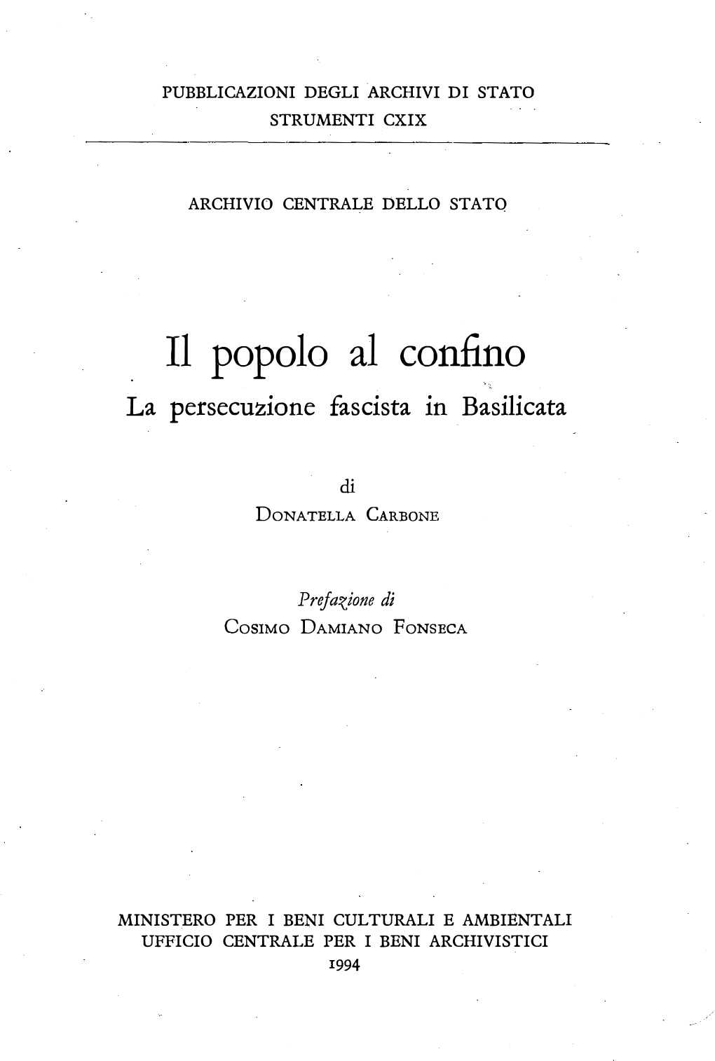 Il Popolo Al Confino. La Persecuzione Fascista in Basilicata