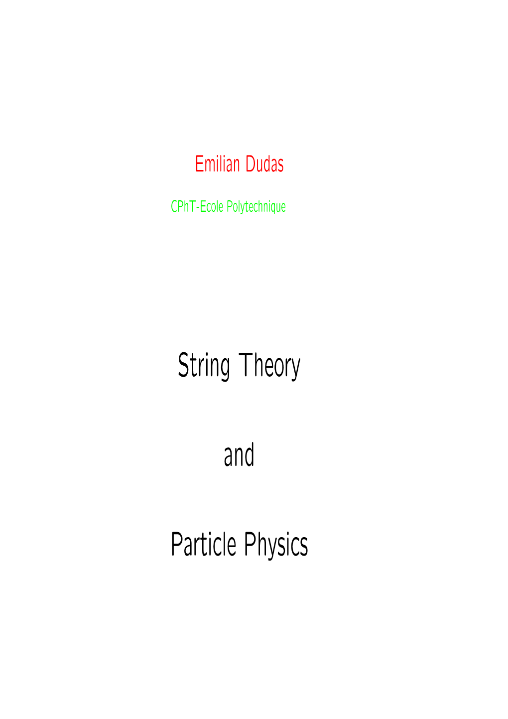 String Theory and Particle Physics