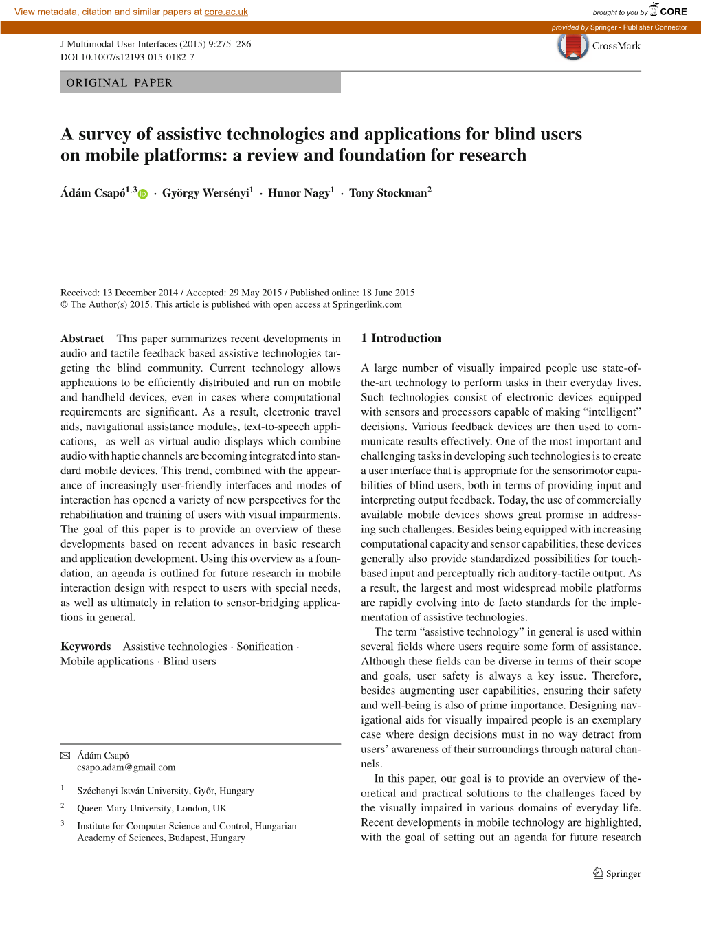 A Survey of Assistive Technologies and Applications for Blind Users on Mobile Platforms: a Review and Foundation for Research