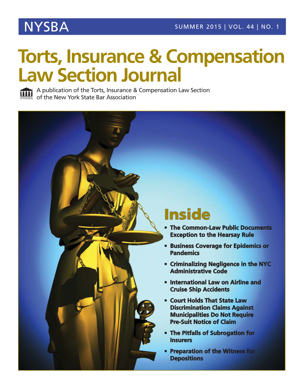 Torts, Insurance & Compensation Law Section Journal