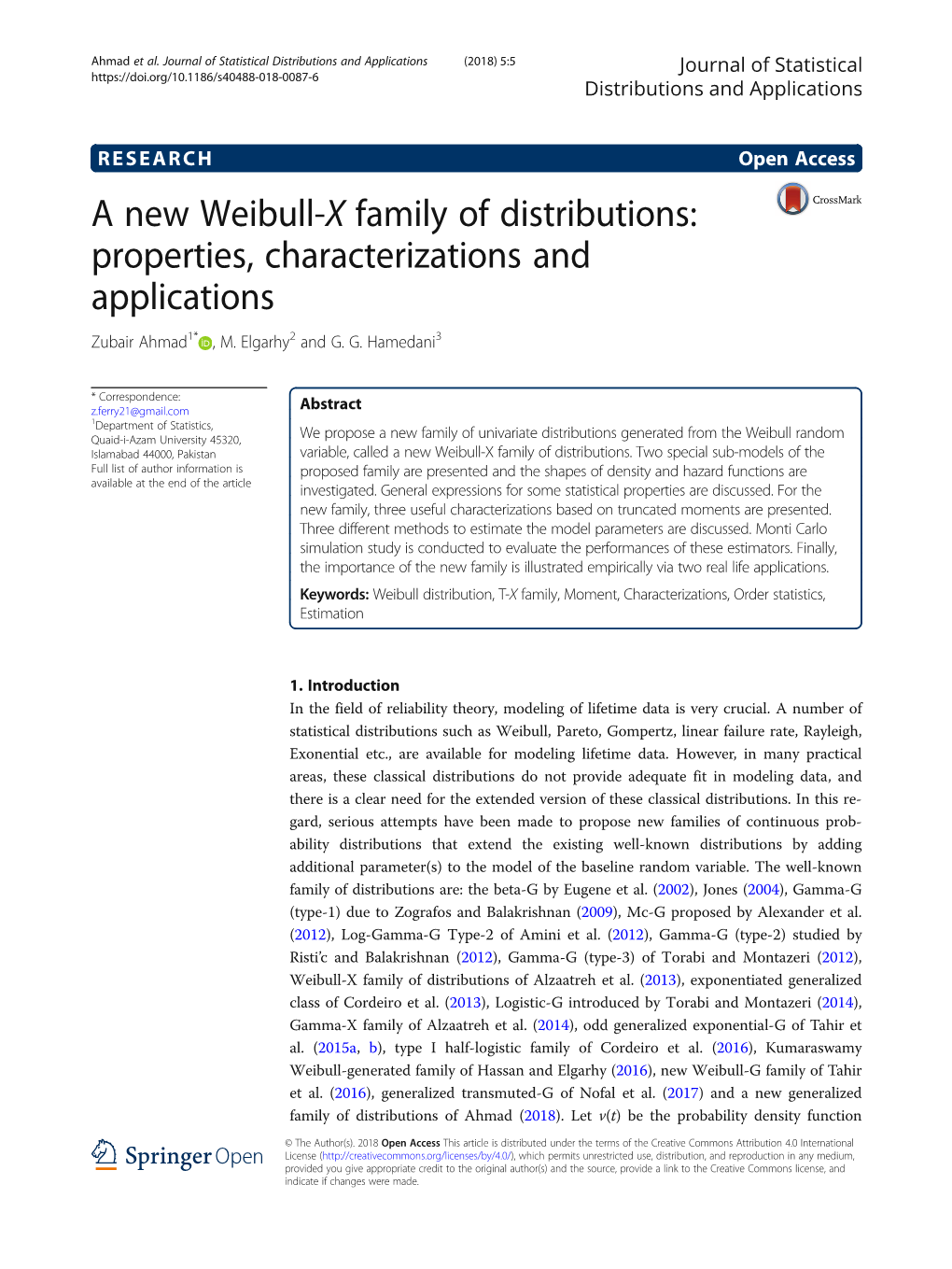 A New Weibull-X Family of Distributions: Properties, Characterizations and Applications Zubair Ahmad1* , M