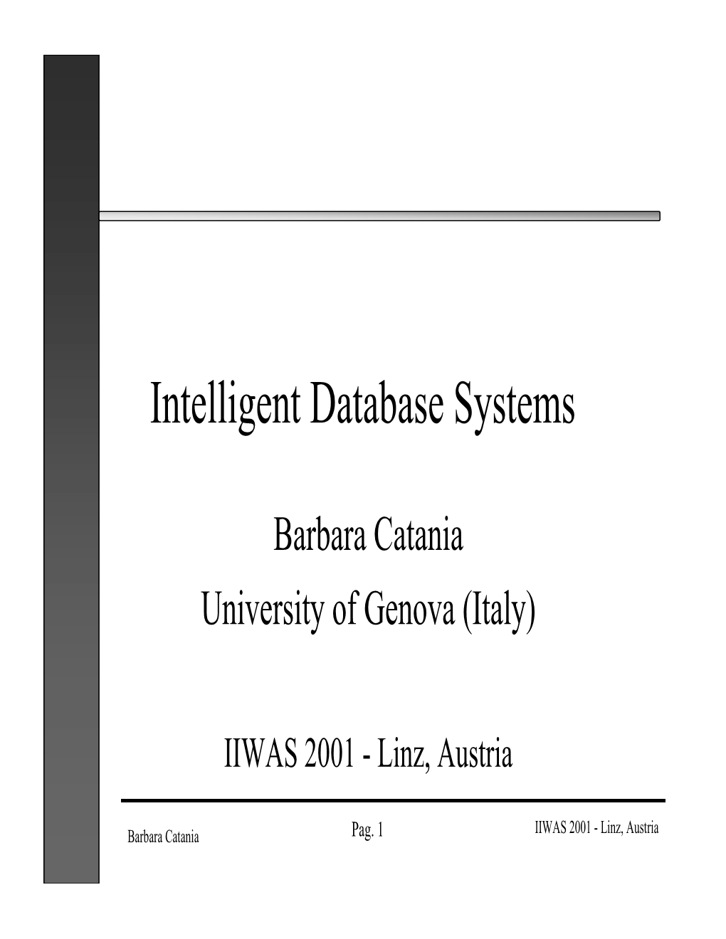 Intelligent Database Systems