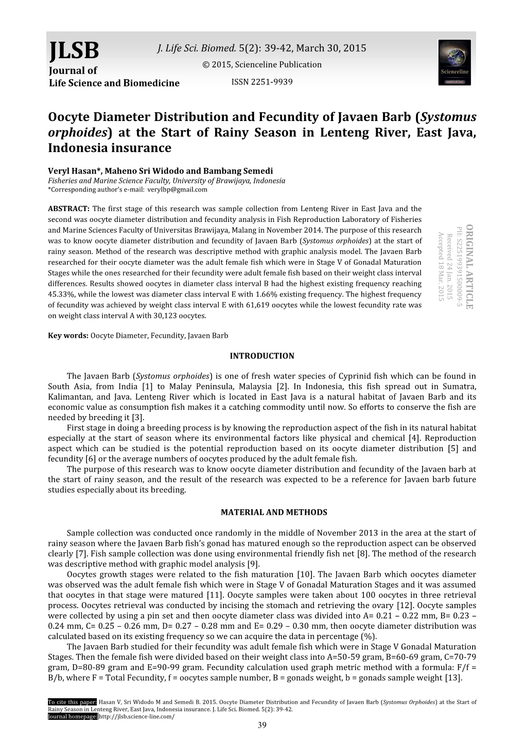 Oocyte Diameter Distribution and Fecundity of Javaen Barb (Systomus Orphoides) at the Start of Rainy Season in Lenteng River, East Java, Indonesia Insurance