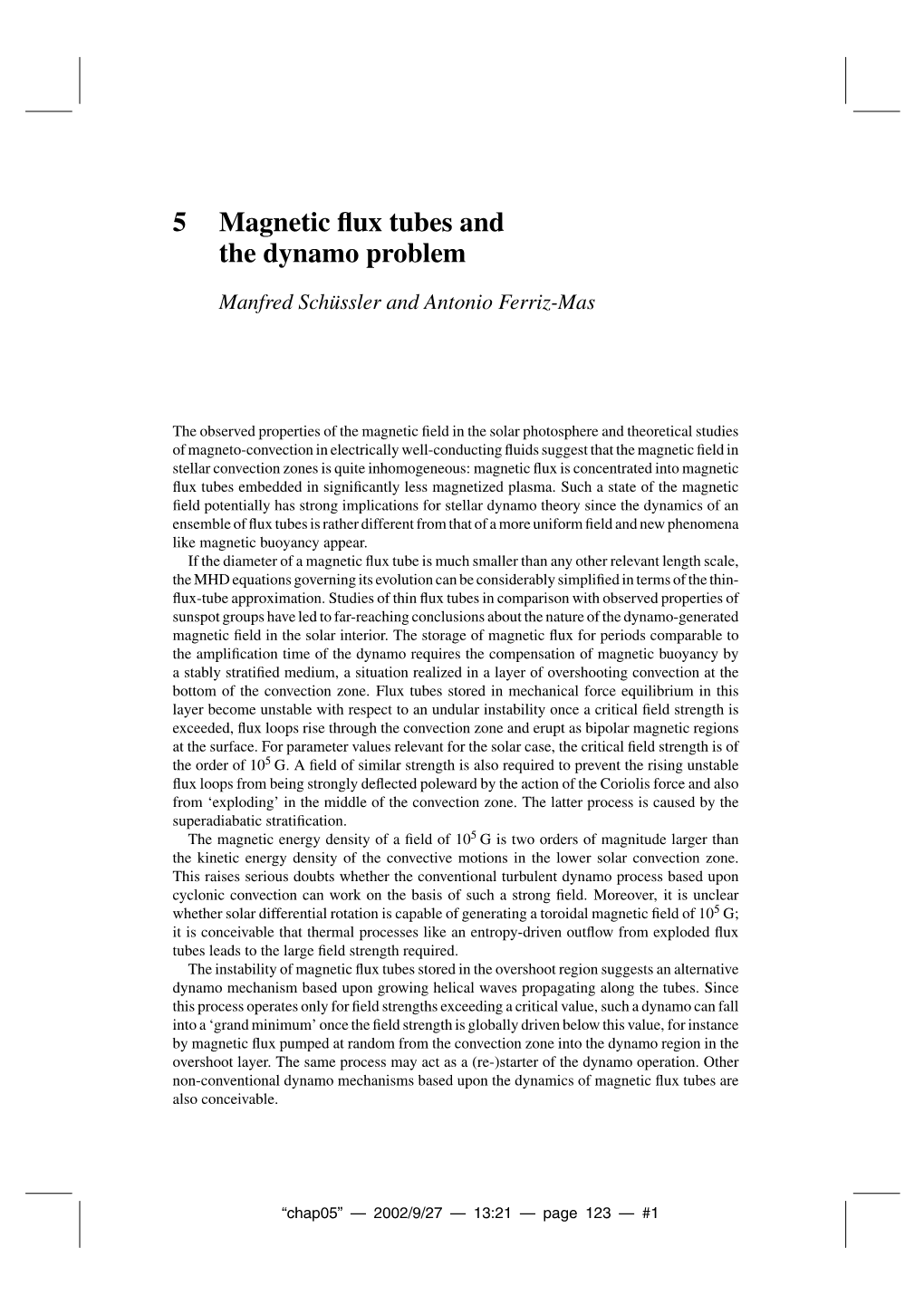 5 Magnetic Flux Tubes and the Dynamo Problem