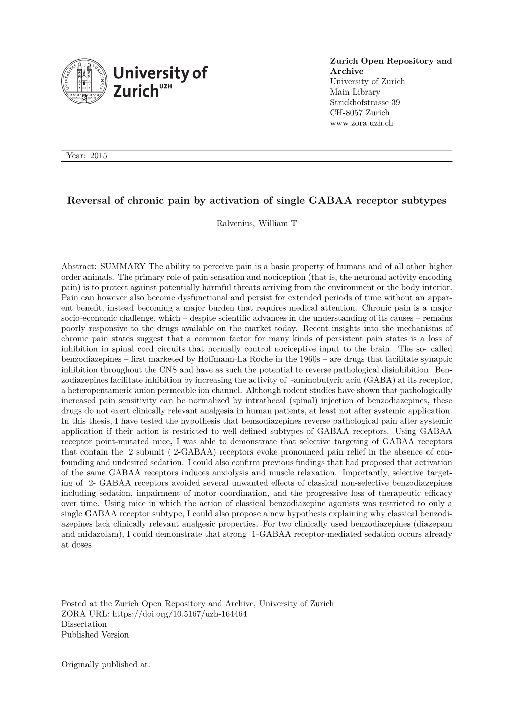 'Reversal of Chronic Pain by Activation of Single GABAA Receptor Subtypes'