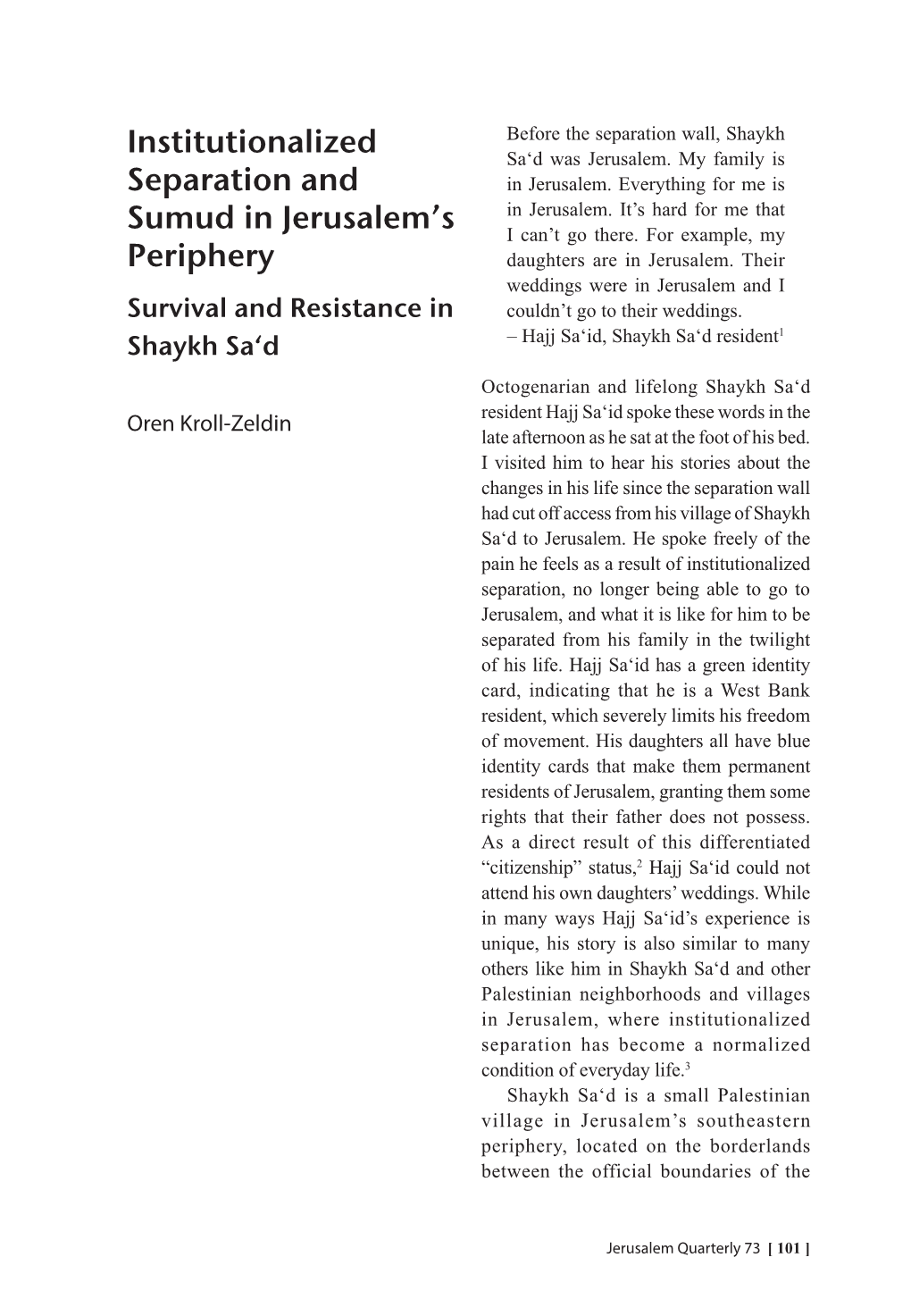 Institutionalized Separation and Sumud in Jerusalem's Periphery