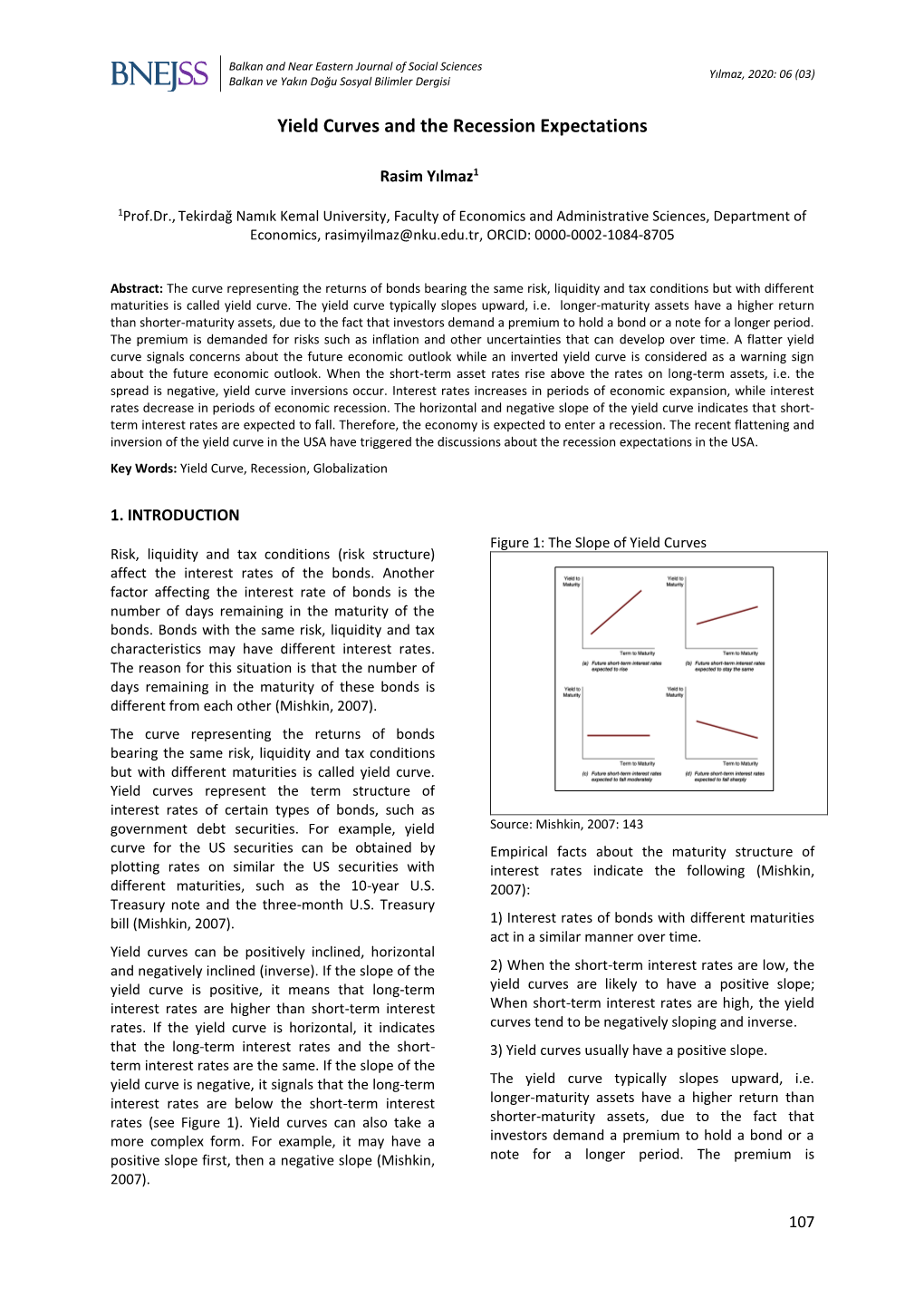 Yield Curves and the Recession Expectations