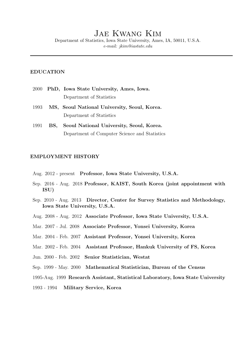 Jae Kwang Kim Department of Statistics, Iowa State University, Ames, IA, 50011, U.S.A