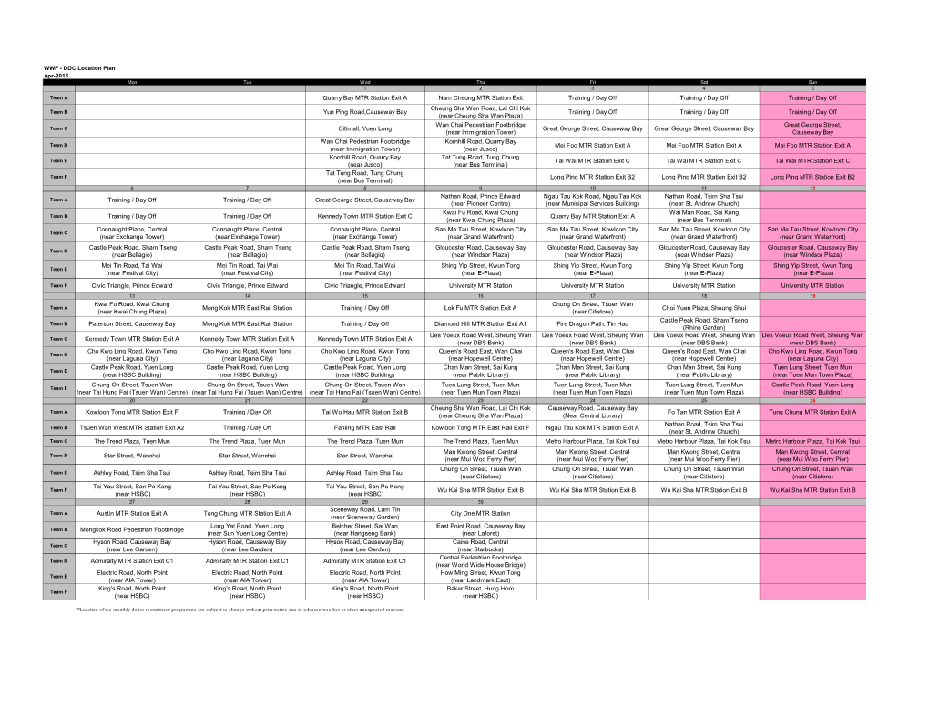 DDC Location Plan Apr-2015 Quarry Bay MTR Station Exit a Nam Cheong MTR Station Exit Training / Day Off Training / Day