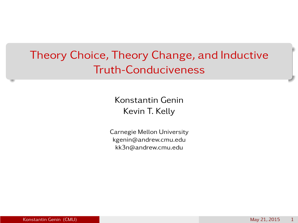 Theory Choice, Theory Change, and Inductive Truth-Conduciveness