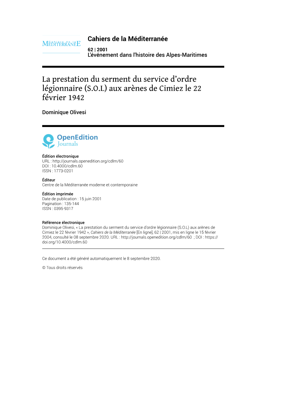 Cahiers De La Méditerranée, 62 | 2001 La Prestation Du Serment Du Service D’Ordre Légionnaire (S.O.L) Aux Arènes De