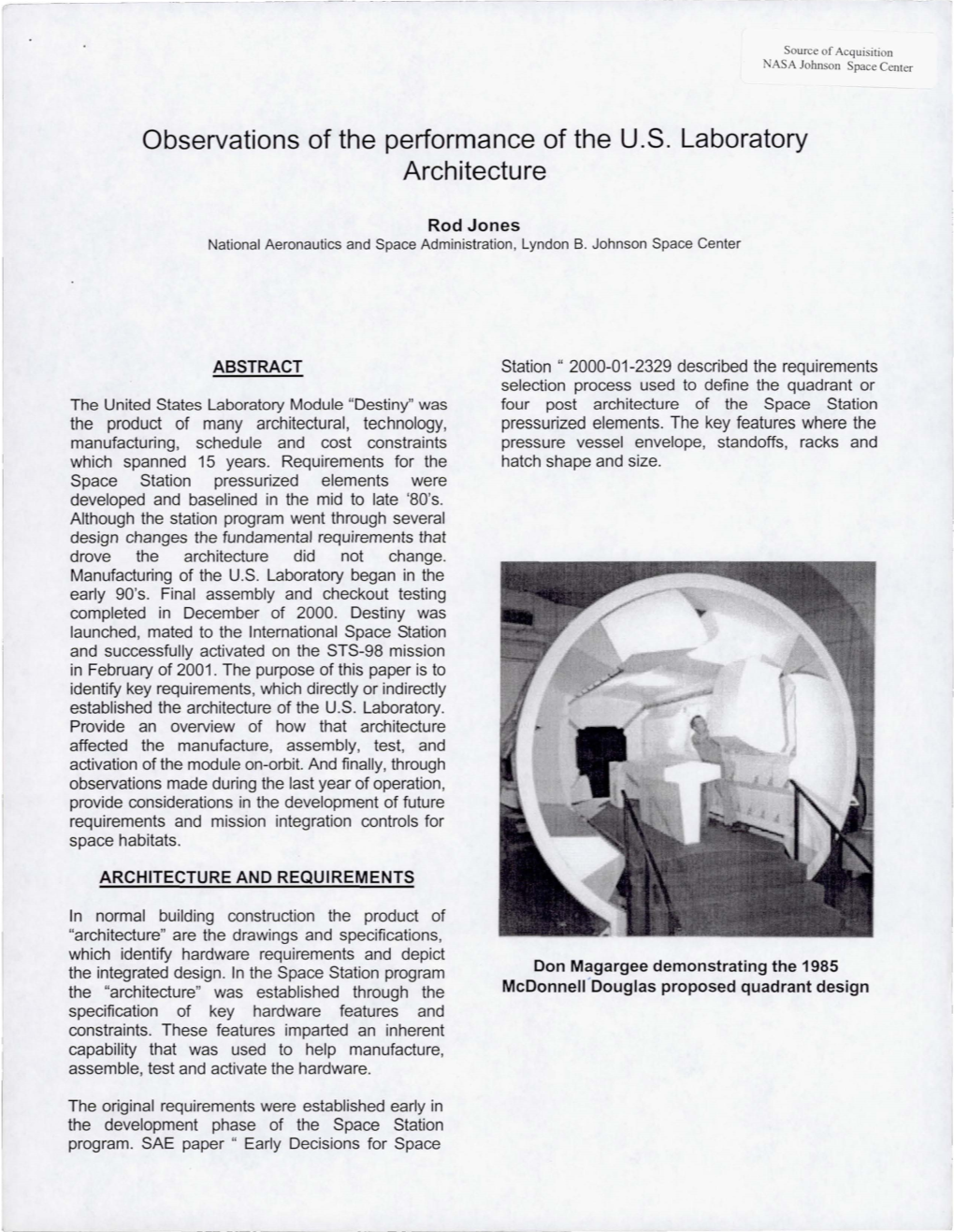 Observations of the Performance of the U.S. Laboratory Architecture