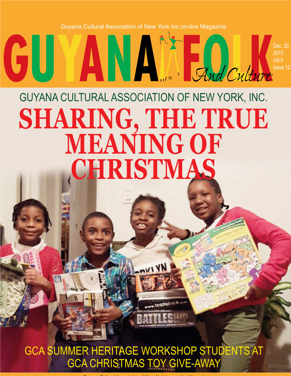 Guyana Cultural Association Magazine December 2015