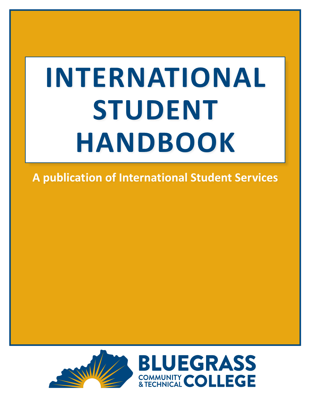 View the International Student Handbook Here