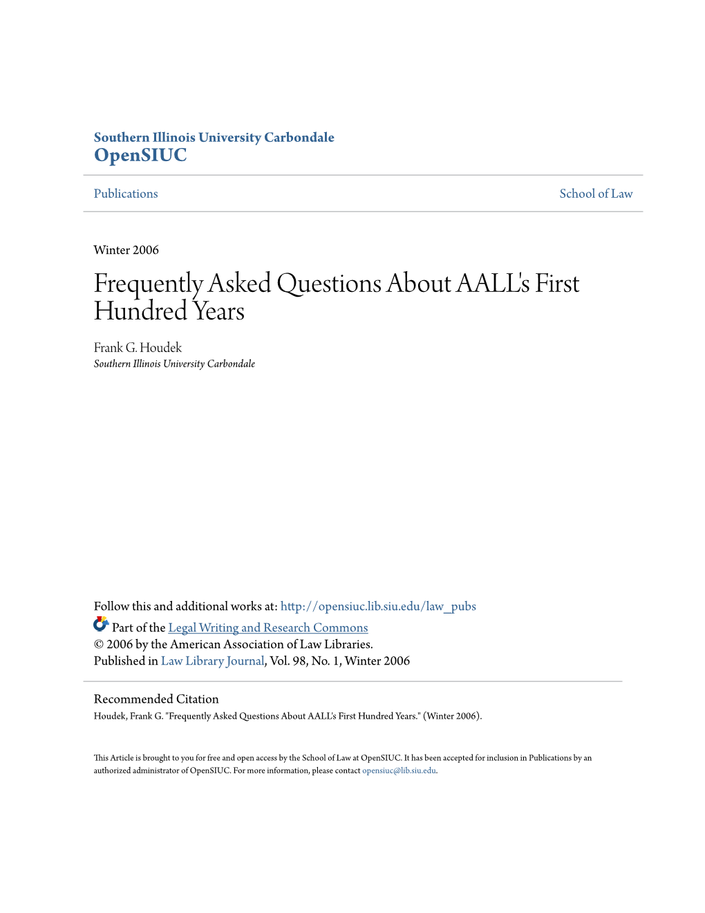 Frequently Asked Questions About AALL's First Hundred Years Frank G