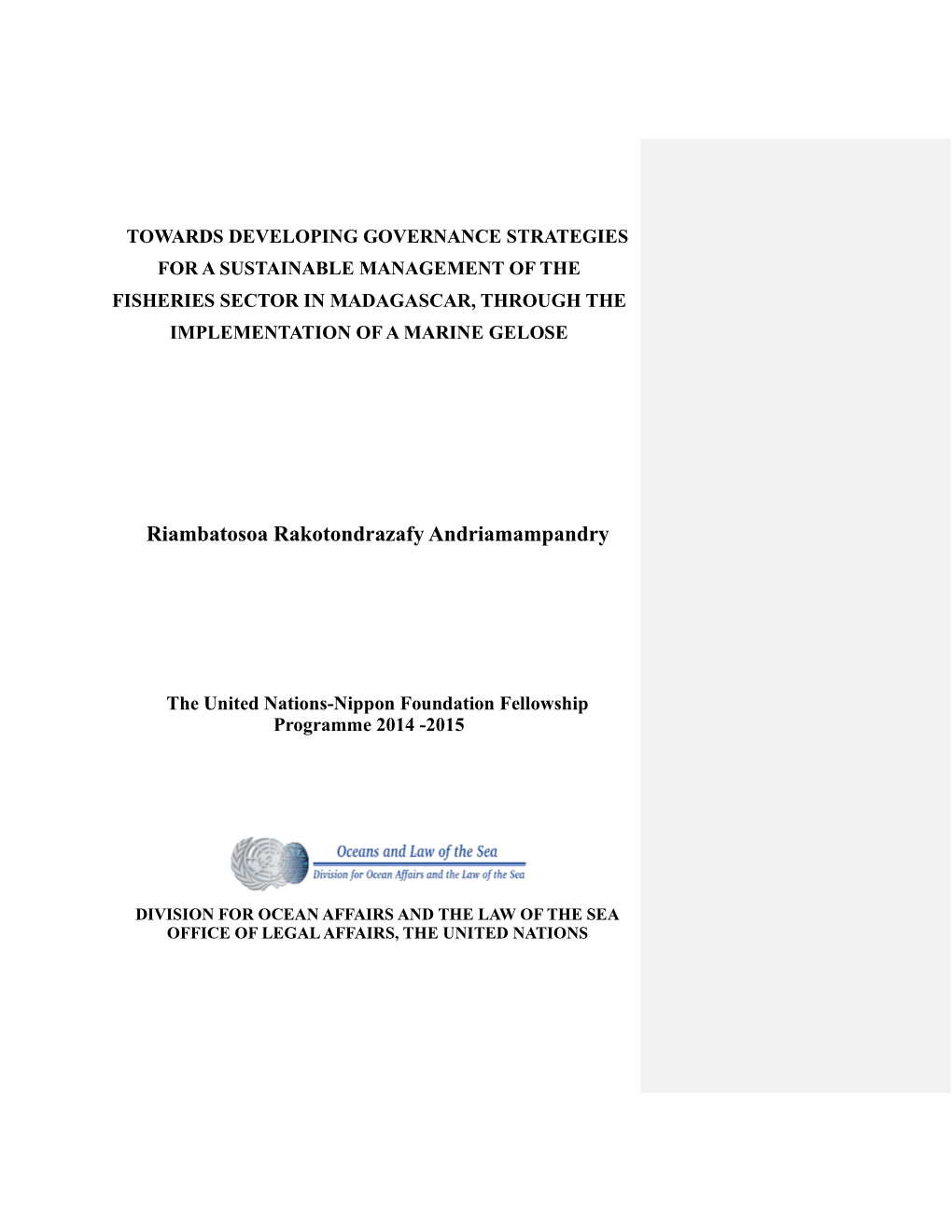 Towards Developing Governance Strategies for a Sustainable Management of the Fisheries Sector in Madagascar, Through the Implementation of a Marine Gelose