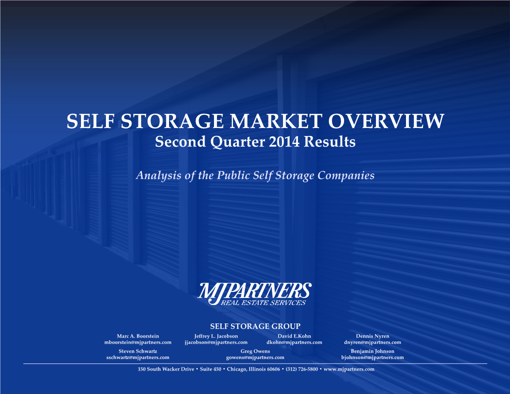 SELF STORAGE MARKET OVERVIEW Third Quarter 2013 SUMMARY