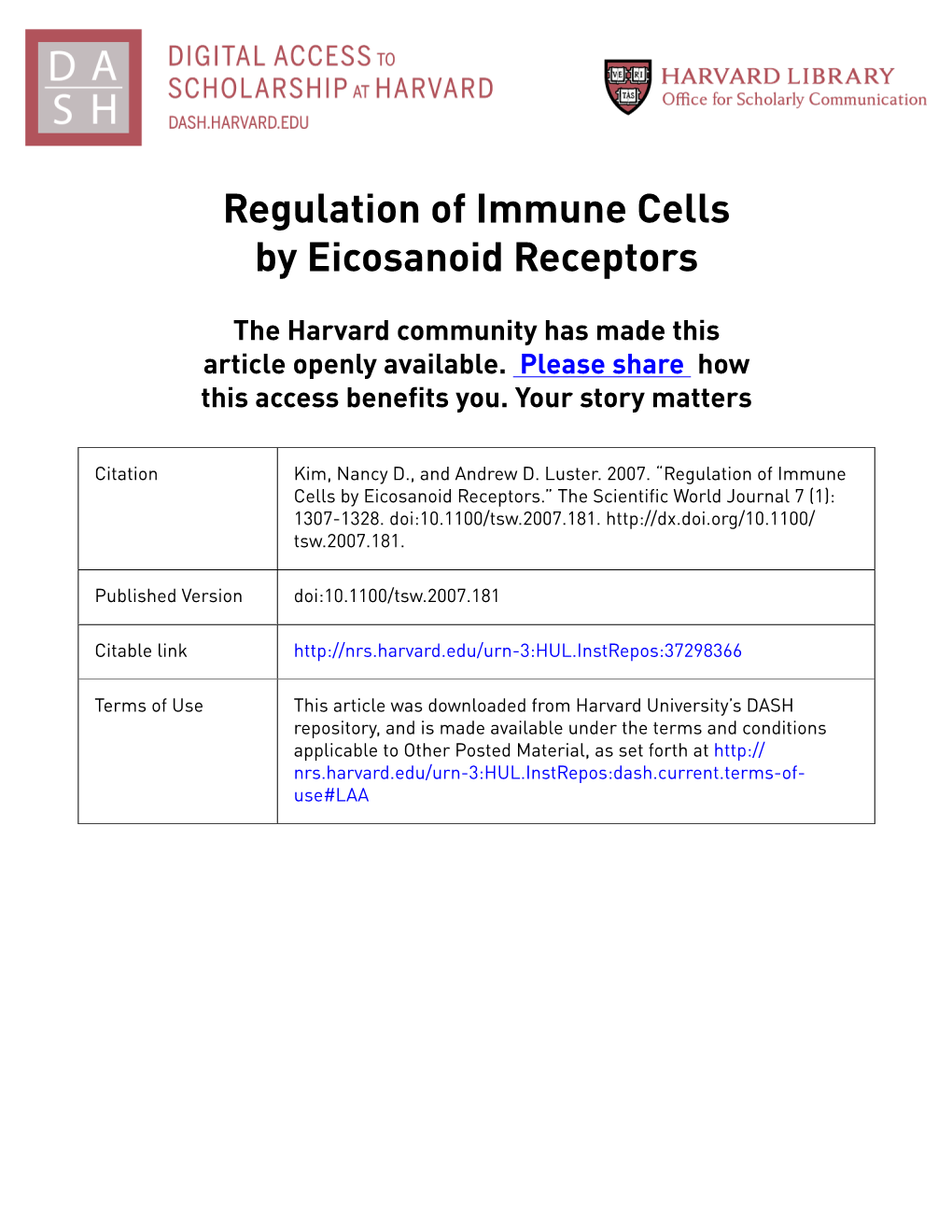 Regulation of Immune Cells by Eicosanoid Receptors