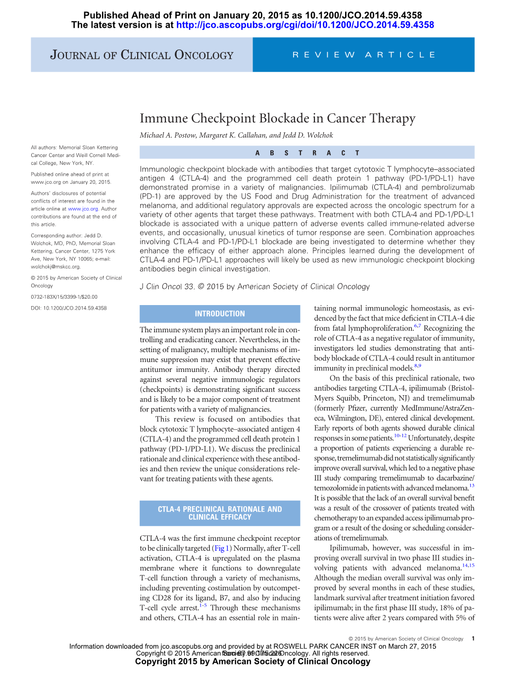 Immune Checkpoint Blockade in Cancer Therapy Michael A