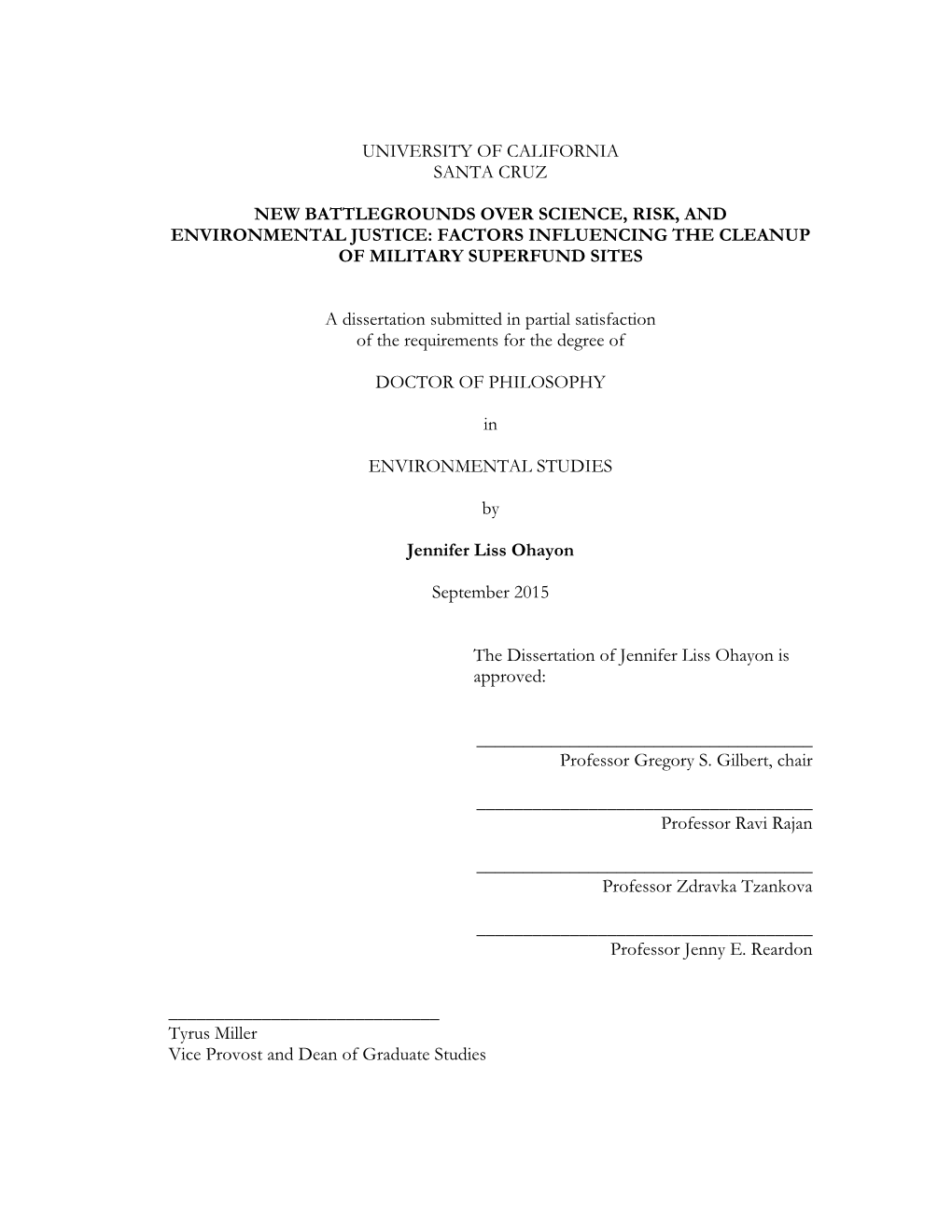 New Battlegrounds Over Science, Risk, and Environmental Justice: Factors Influencing the Cleanup of Military Superfund Sites