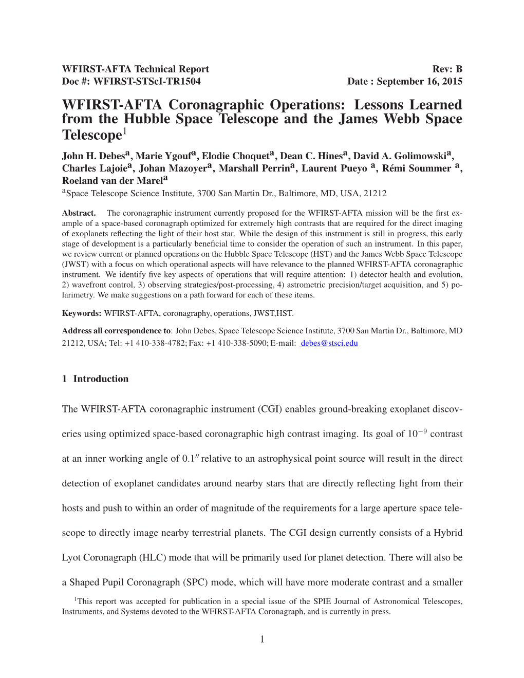 WFIRST-AFTA Coronagraphic Operations: Lessons Learned from the Hubble Space Telescope and the James Webb Space Telescope1 John H