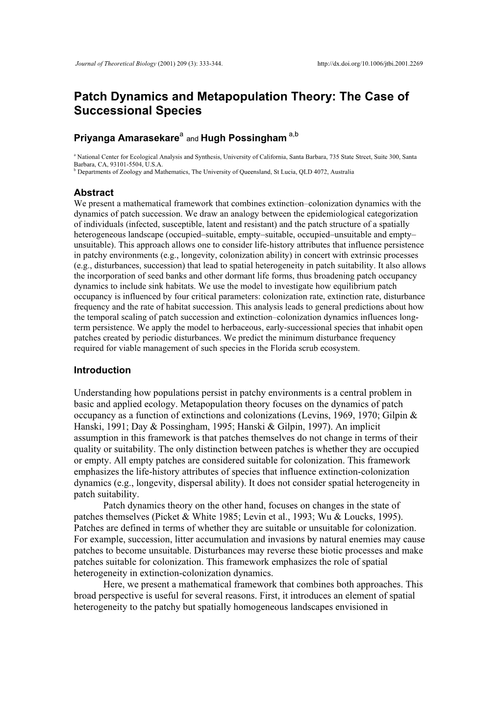 Patch Dynamics and Metapopulation Theory: the Case of Successional Species