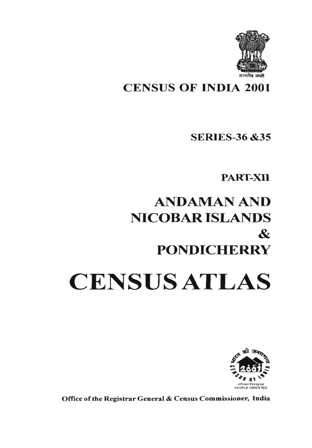 Andaman & Nicobar Islands Pondicherry. Census Atlas, Part-XII