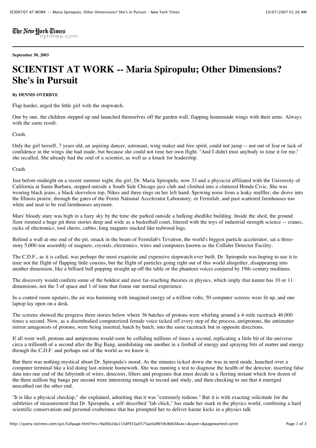 Maria Spiropulu; Other Dimensions? She's in Pursuit - New York Times 10/07/2007 01:26 AM