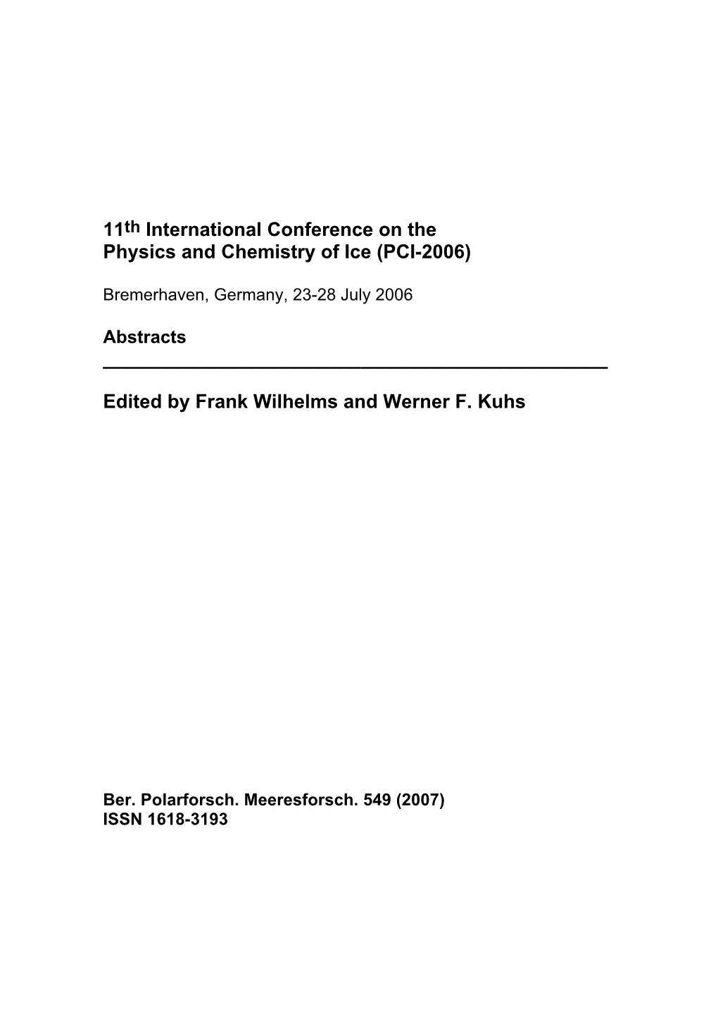 11Th International Conference on the Physics and Chemistry of Ice, PCI