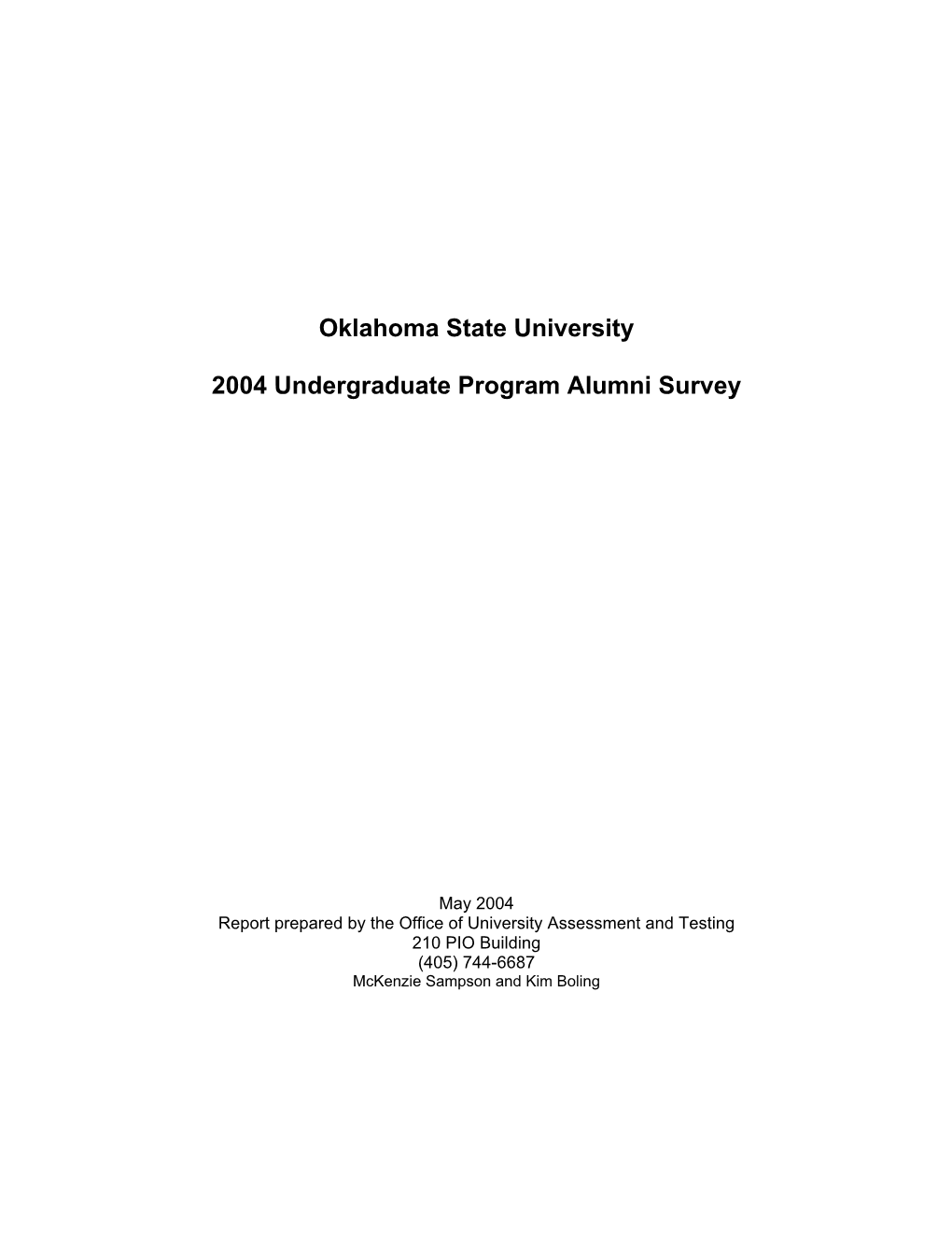 Oklahoma State University 2004 Undergraduate Program Alumni