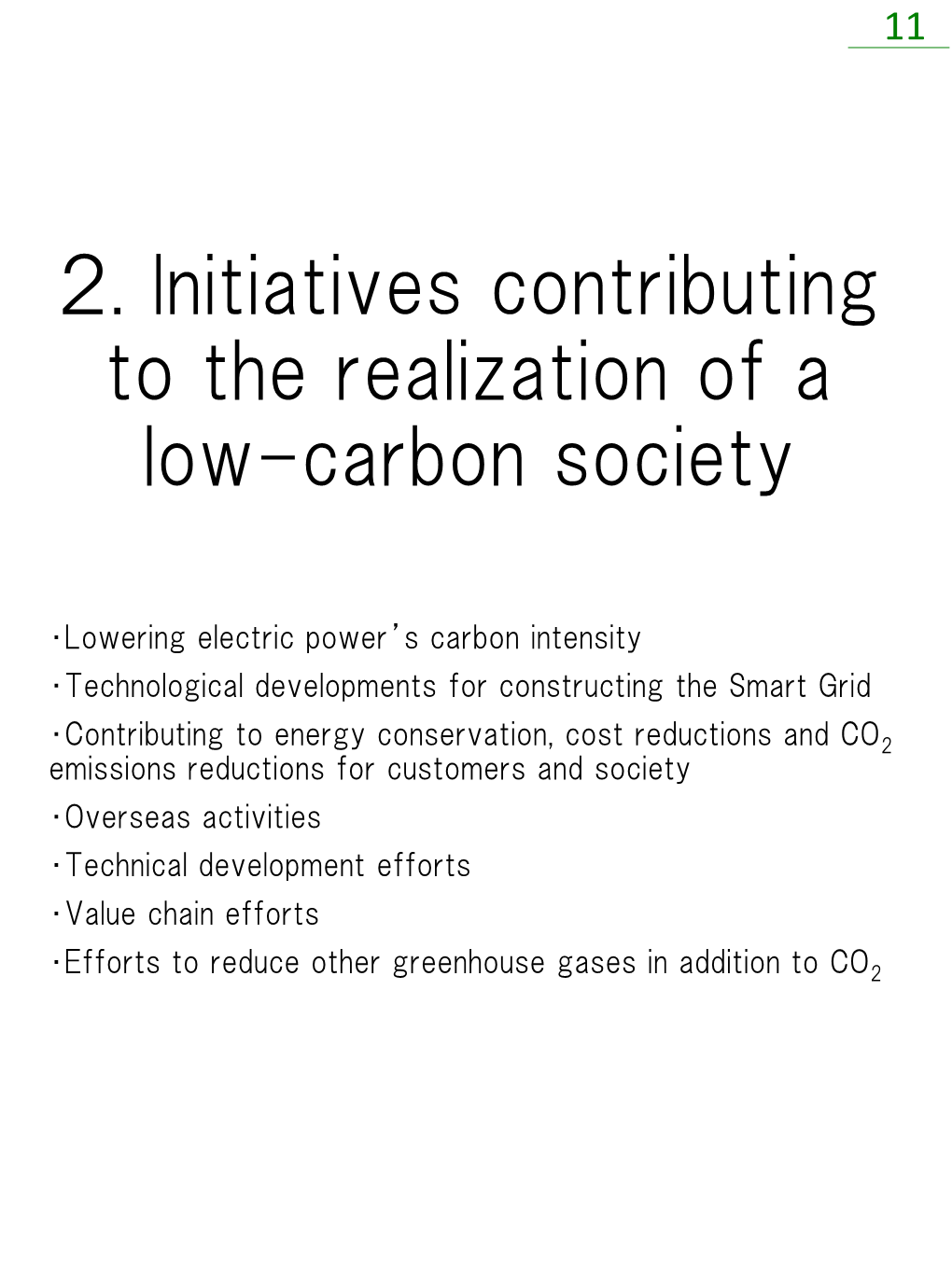 2. Initiatives Contributing to the Realization of a Low-Carbon Society